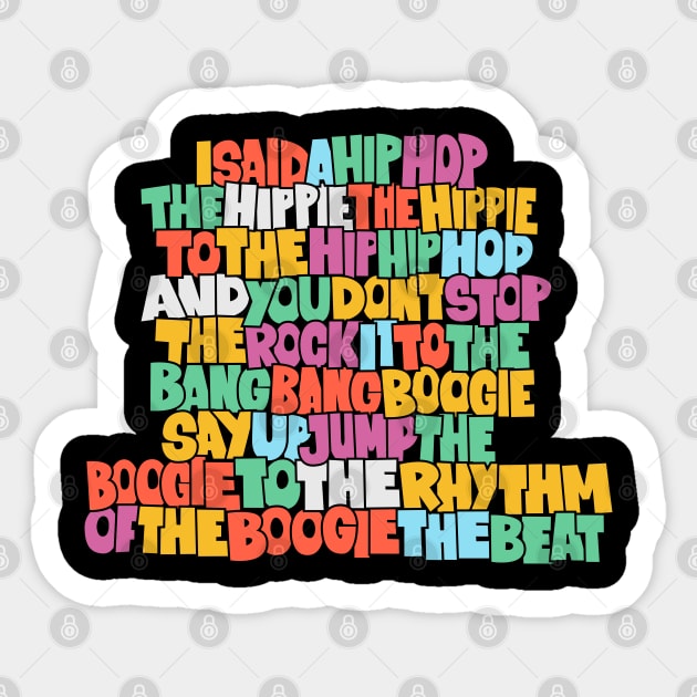 Rapper's Delight - Graffiti Grooves of Oldschool Hip Hop Sticker by Boogosh